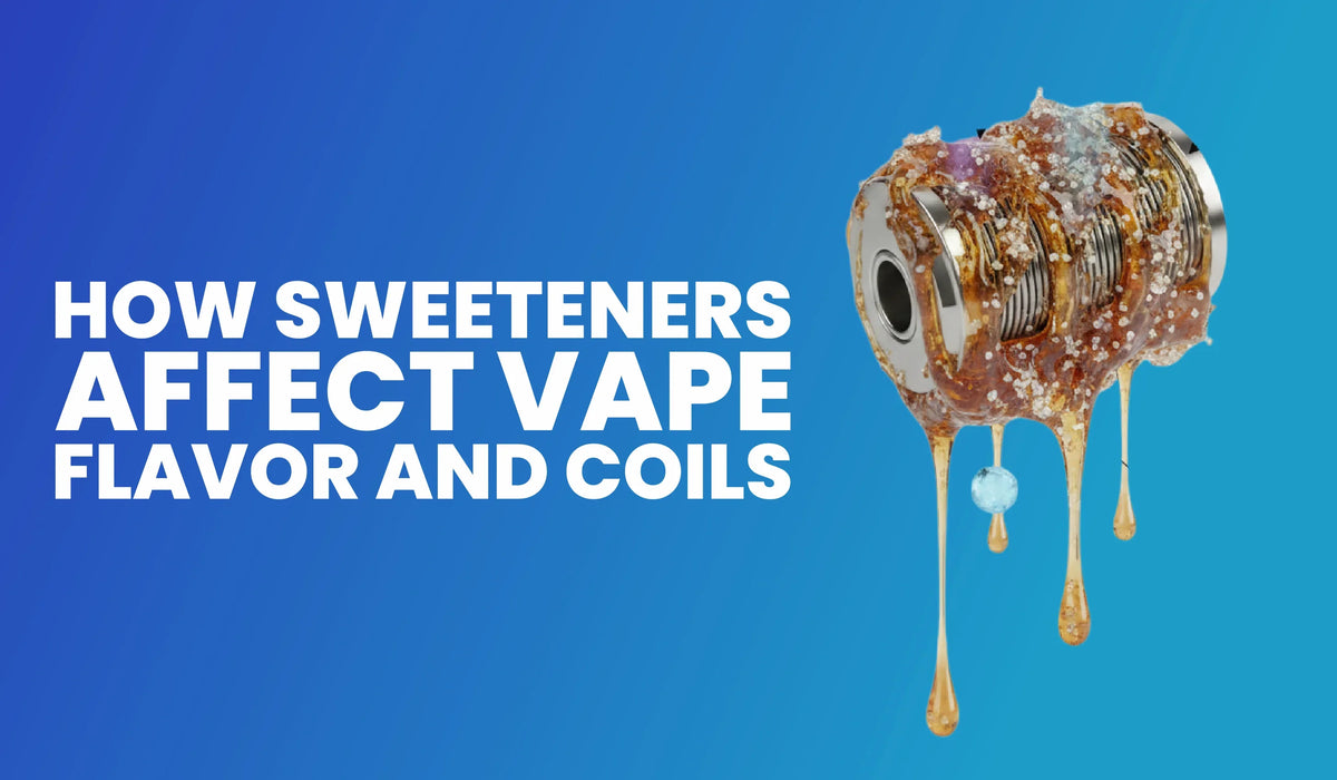 ut 2 flavor vape How Sweeteners Affect Vape Flavor and Coils – Eco Smok Vape Store