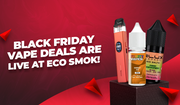 The Ultimate Black Friday Vape Savings Guide for Eco Smok!