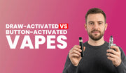 Comparison of draw-activated and button-activated vapes for UK vapers covering ease, control, and performance