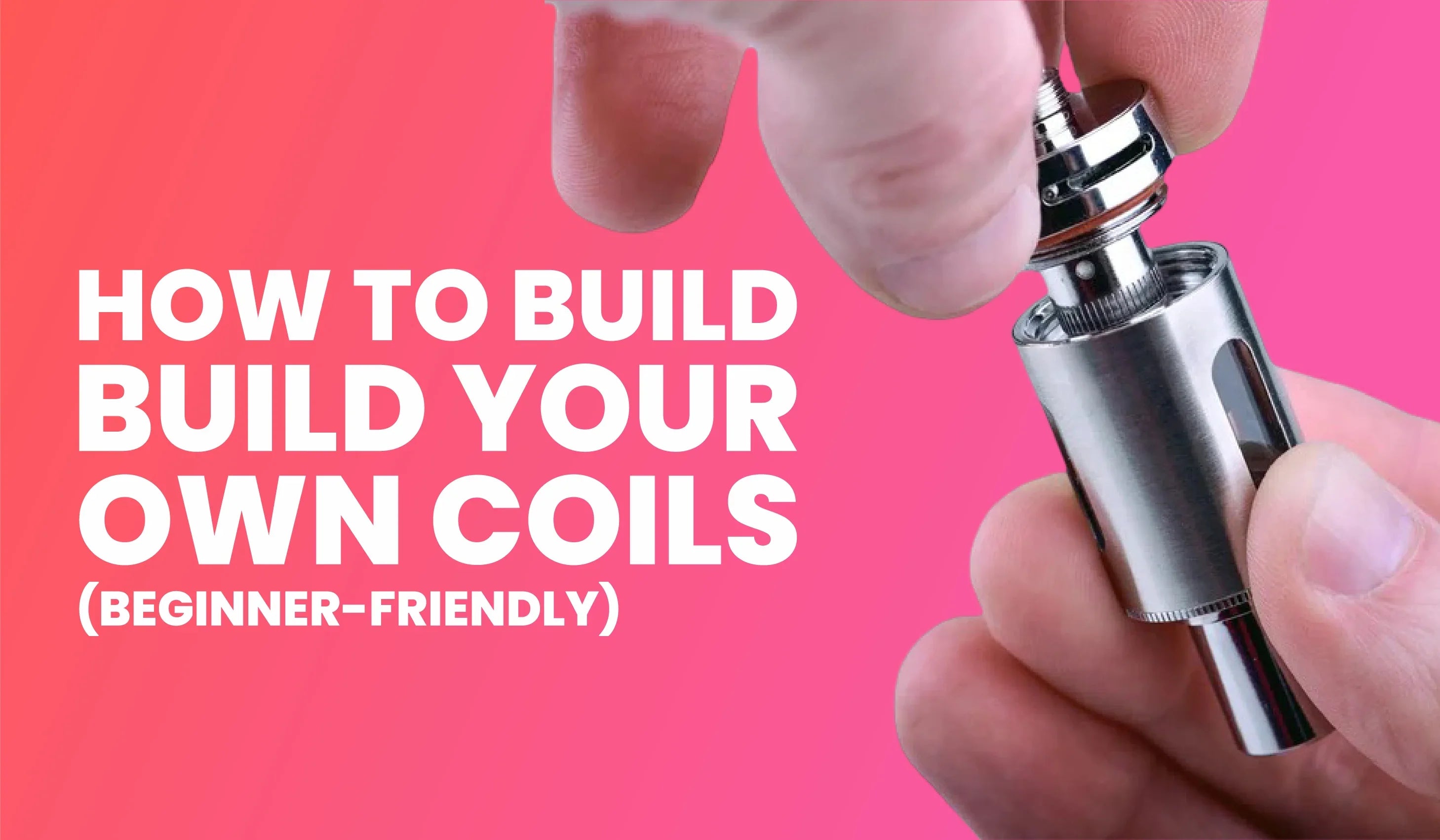 How to Build Your Own Coils (Beginner-Friendly)  Eco Smok Vape Store