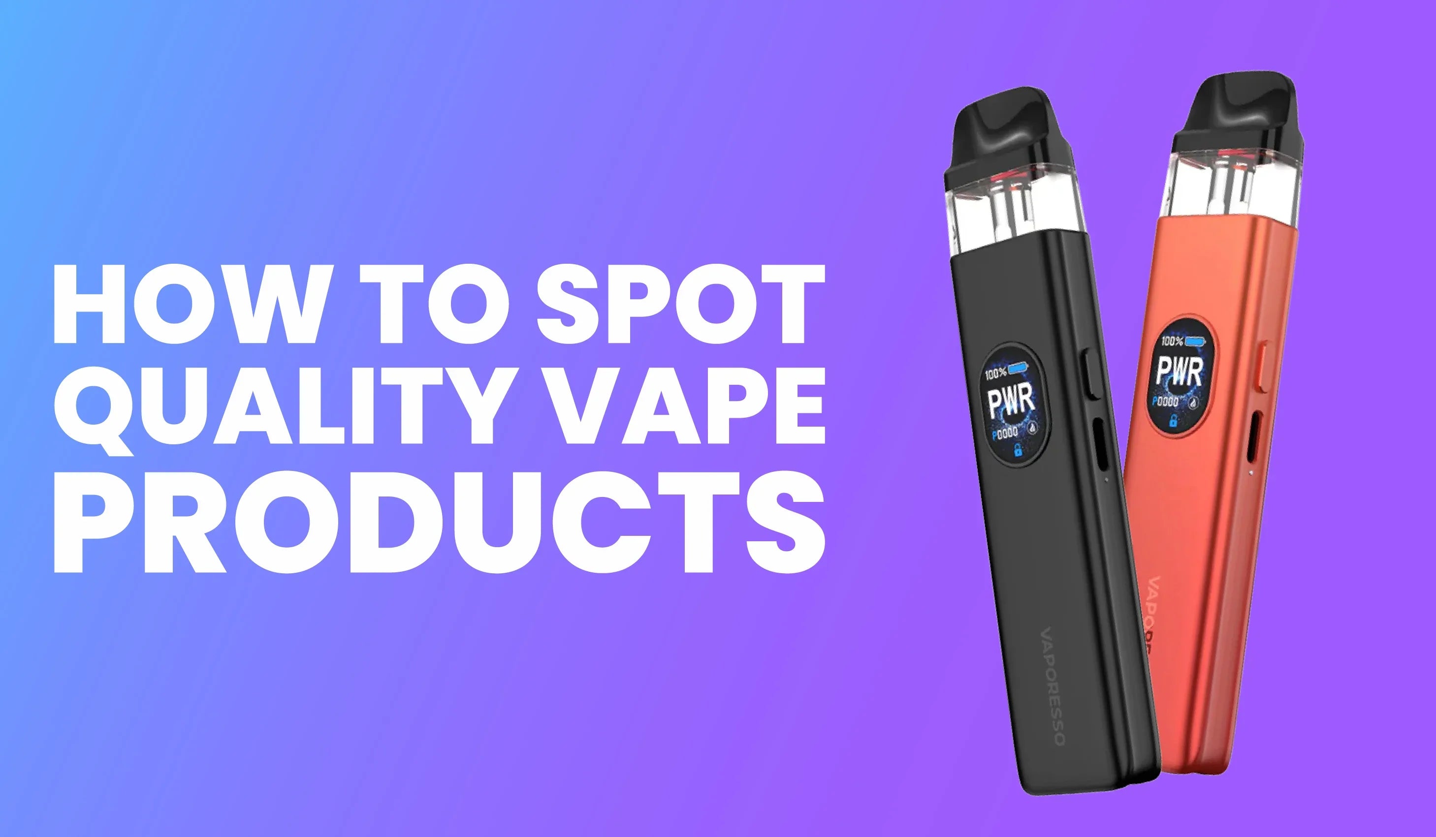 How to Spot Quality Vape Products – Eco Smok Vape Store