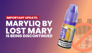Important update banner announcing MaryLiq by Lost Mary is being discontinued.