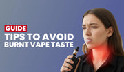 Avoid burnt vape taste banner with vaping tips and coil care advice