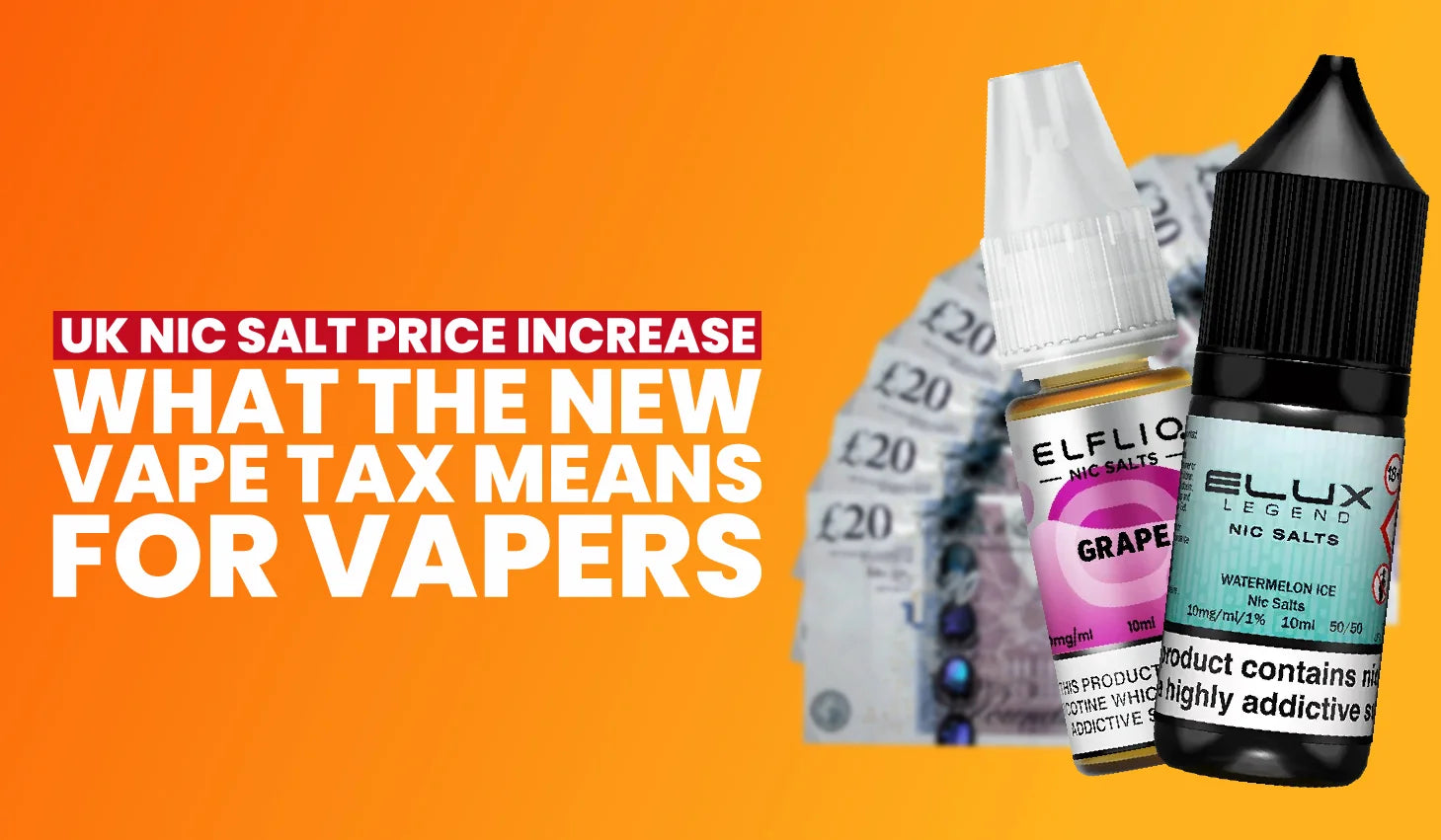 UK Nic Salt Price Increase: What the New Vape Tax Means for Vapers – Eco  Smok Vape Store