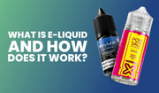What Is E-Liquid and How Does It Work?