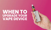 Discover when to upgrade your vape device, improve flavour, battery, and reliability, and find the best kit to match your vaping habits.
